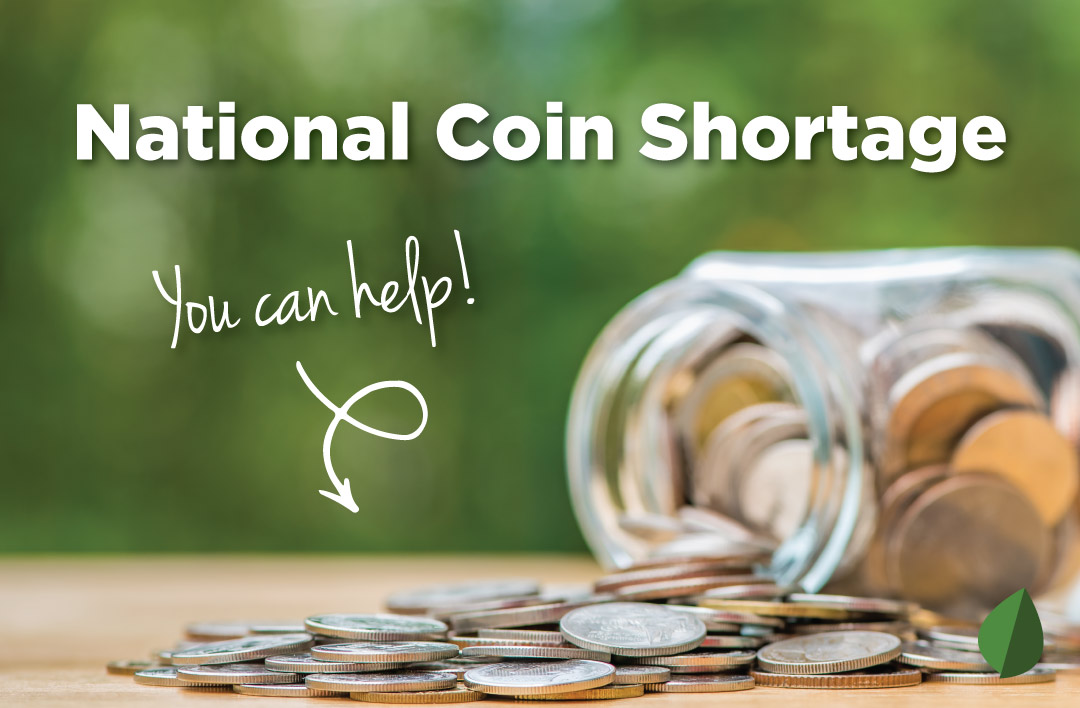 What You Should Know About the National Coin Shortage Fortifi Bank